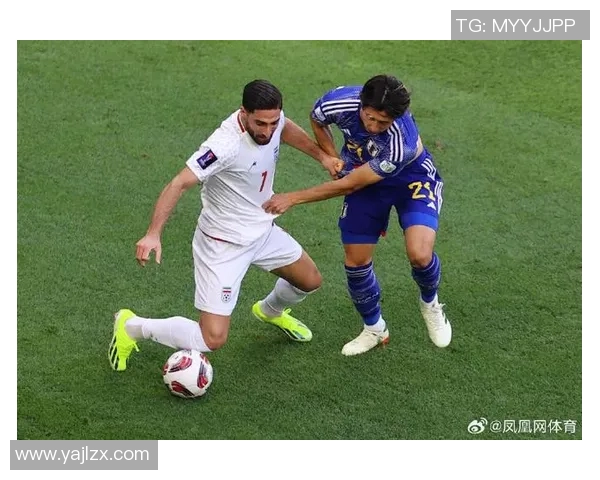 伊朗与日本比赛前瞻分析停赛球员对两队战力的影响